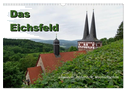 Das Eichsfeld - idyllisch, historisch, wunderschön (Wandkalender 2024 DIN A3 quer), CALVENDO Monatskalender