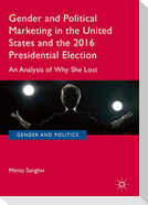 Gender and Political Marketing in the United States and the 2016 Presidential Election
