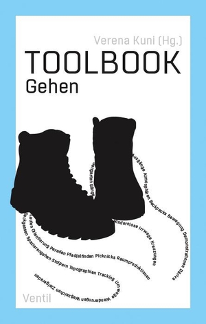 Kuni, Verena (Hrsg.). Toolbook 03 Gehen. Ventil Verlag UG, 2023.
