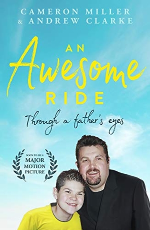 Clarke, Andrew. An Awesome Ride. Penguin Random House Australia, 2020.