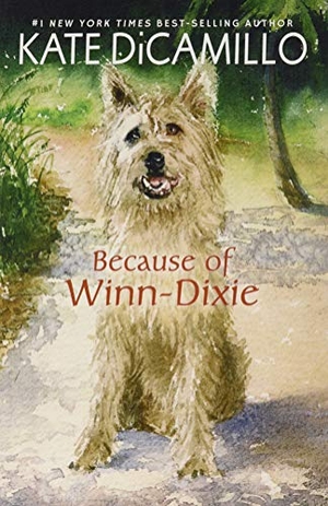 DiCamillo, Kate. Because of Winn-Dixie. Gale, a Cengage Company, 2019.