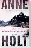 Der norwegische Gast