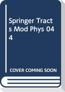 Springer Tracts Mod Phys 044