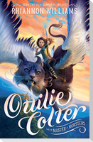 Ottilie Colter and the Master of Monsters