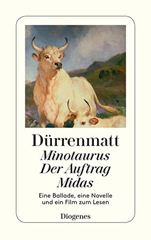 Dürrenmatt, Friedrich. Minotaurus / Der Auftrag oder Vom Beobachten des Beobachters der Beobachter / Midas oder Die schwarze Leinwand - Eine Ballade / Novelle in 24 Sätzen. Diogenes Verlag AG, 1998.