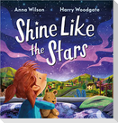Shine Like the Stars