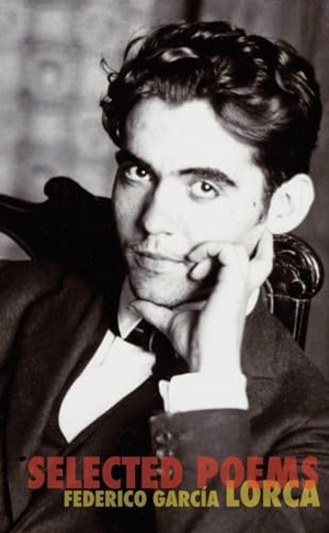Garcia Lorca, Federico. Selected Poems. New Directions Publishing Corporation, 2013.