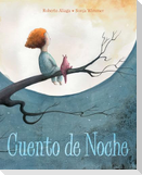 Cuento de Noche (a Night Time Story)
