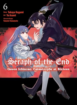 Kagami, Takaya. Seraph of the End: Guren Ichinose: Catastrophe at Sixteen (manga) 6. Vertical Inc., 2024.