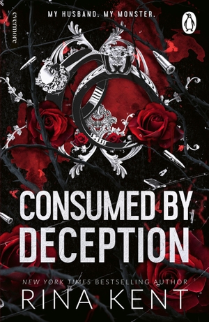 Kent, Rina. Consumed by Deception. Random House UK Ltd, 2026.