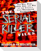 The Serial Killer Files