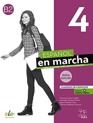 Díaz, Celia / Llamas, Pablo et al. Español en marcha 4 - Nueva edición - Curso de español como lengua extranjera / Cuaderno de ejercicios / Arbeitsbuch + Code. Hueber Verlag GmbH, 2022.