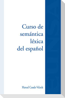 Curso de semántica léxica del español