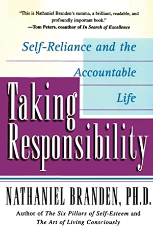 Branden, Nathaniel. Taking Responsibility. Simon & Schuster, 1997.