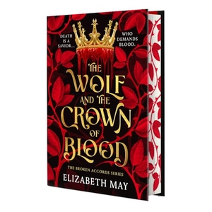 May, Elizabeth. The Wolf and the Crown of Blood. Bloomsbury Publishing plc, 2026.
