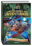 Avventura nel Settimo continente. L'accademia degli avventurieri