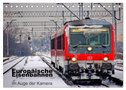 Europäische Eisenbahnen im Auge der Kamera (Tischkalender 2025 DIN A5 quer), CALVENDO Monatskalender