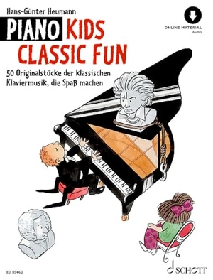 Heumann, Hans-Günter. Piano Kids Classic Fun - 50 klassische Originalstücke, die Spaß machen. Klavier. Ausgabe mit Online-Audiodatei. Schott Music, 2020.