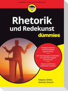 Rhetorik und Redekunst für Dummies