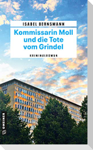 Kommissarin Moll und die Tote vom Grindel