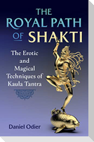 The Royal Path of Shakti