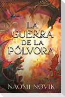 Guerra de la Polvora, La