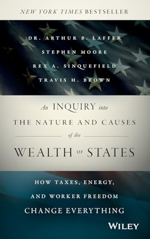 Laffer, Arthur / Moore, Stephen et al. An Inquiry Into the Nature and Causes of the Wealth of States - How Taxes, Energy, and Worker Freedom Change Everything. Wiley, 2014.