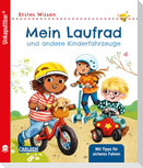 Unkaputtbar: Mein Laufrad und andere Kinderfahrzeuge