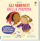 Gli abbracci della mamma
