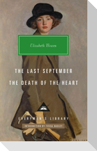 The Last September; The Death of the Heart