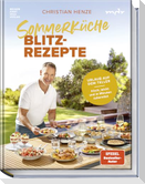 Sommerküche Blitzrezepte
