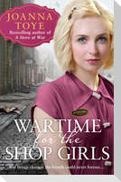 Wartime for the Shop Girls