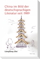 China im Bild der deutschsprachigen Literatur seit 1989