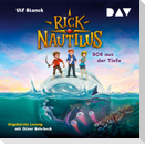 Rick Nautilus, Teil 1: SOS aus der Tiefe