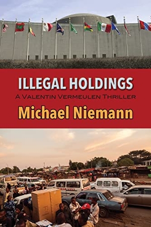 Niemann, Michael. Illegal Holdings. Coffeetown Press, 2018.