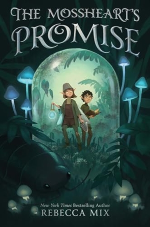 Mix, Rebecca. The Mossheart's Promise. Thomas Nelson, 2024.
