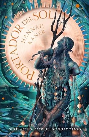 Kaner, Hannah. Portador del Sol (Godkiller 2). Urano World, 2024.