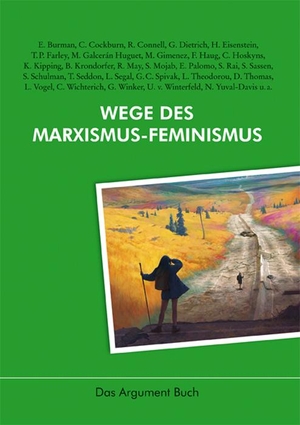 Haug, Frigga / Wolfgang Fritz Haug et al (Hrsg.). Wege des Marxismus-Feminismus. Argument- Verlag GmbH, 2016.