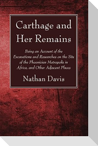 Carthage and Her Remains