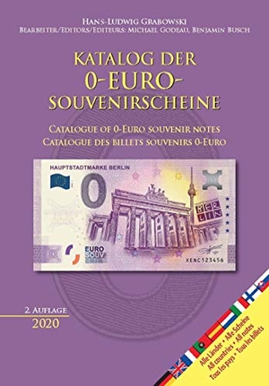 Grabowski, Hans-Ludwig. Katalog der 0-Euro-Souvenirscheine - Catalogue of 0-Euro souvenir notes / Catalogue des billets souvenirs 0-Euro. Battenberg  Verlag, 2020.