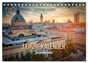 Leipzig Kalender Perspektiven (Tischkalender 2025 DIN A5 quer), CALVENDO Monatskalender