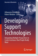 Developing Support Technologies