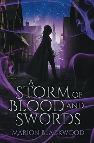 Blackwood, Marion. A Storm of Blood and Swords. Black Dagger Publishing, 2021.