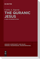 The Quranic Jesus
