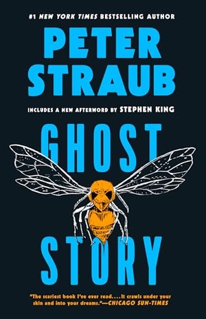 Straub, Peter. Ghost Story. Penguin Publishing Group, 2016.