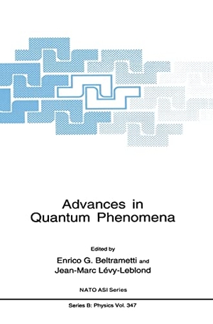 North Atlantic Treaty Organization / NATO Advanced Study Institute on Advances in Quantum Phenomena. Advances in Quantum Phenomena. Springer, 1996.