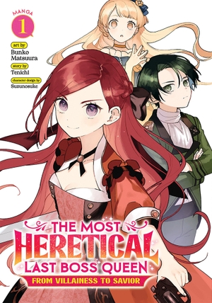 Tenichi. The Most Heretical Last Boss Queen: From Villainess to Savior (Manga) Vol. 1. Seven Seas Entertainment, 2022.