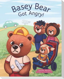 Basey Bear Got Angry!
