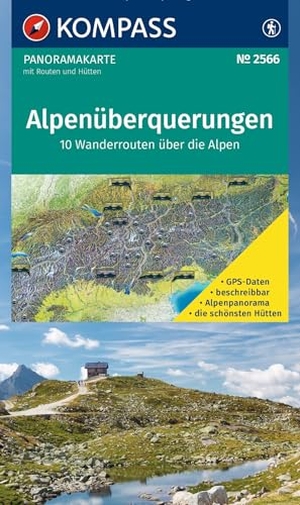 KOMPASS Fernwegekarte Alpenüberquerungen Panorama 1:2 Mio. - 10 Wanderrouten über die Alpen mit Hütten. Kompass Karten GmbH, 2026.