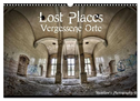 Lost Places, Vergessene Orte / AT-Version (Wandkalender 2025 DIN A3 quer), CALVENDO Monatskalender